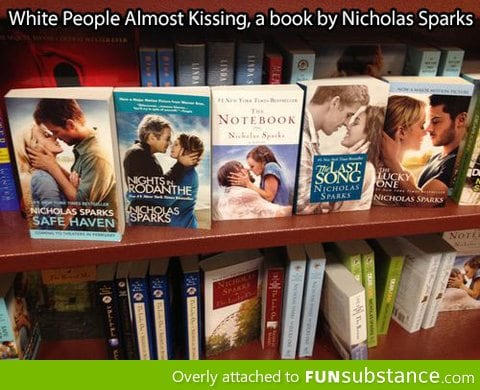 Nicholas Sparks is very innovative and original