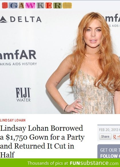 Never go full Lohan