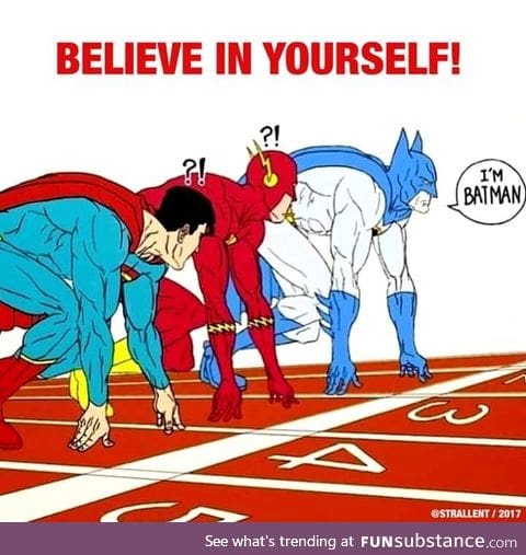 Believe in Yourself