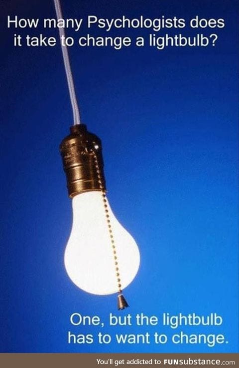 When psychologists change a light bulb