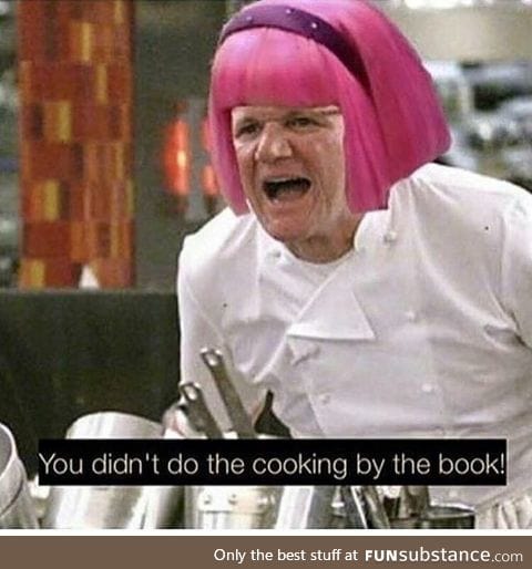 Use the f*cking book,you twat!