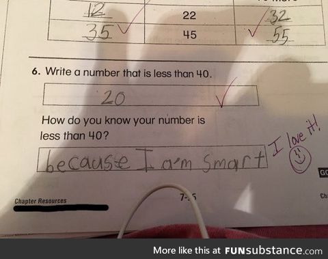 Because I'm smart!