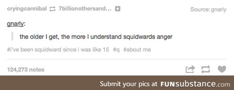 Squidward is my spirit animal