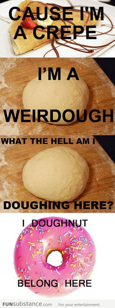 I doughnut belong here