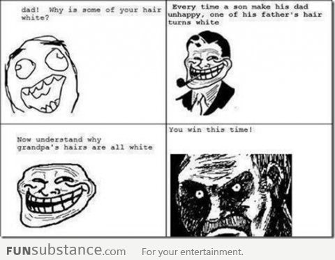 Troll Dad - - Denied!