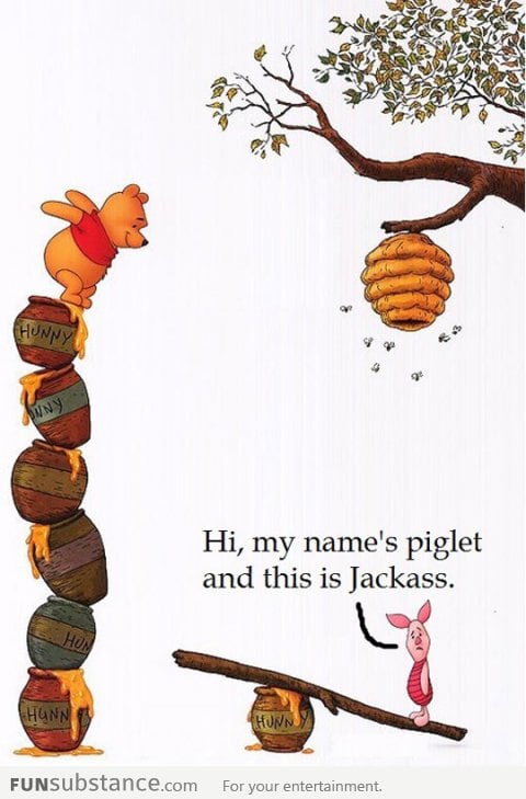 Hi, my name is Piglet