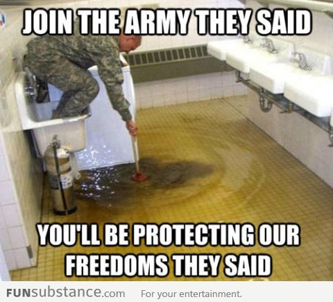 Join the army they said