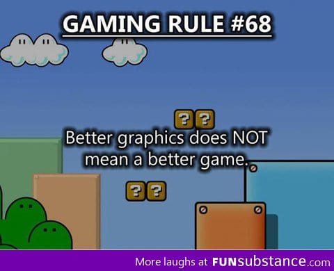 Most important gaming rule