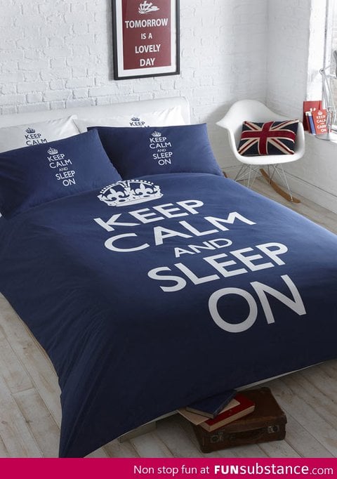 Keep calm and sleep on