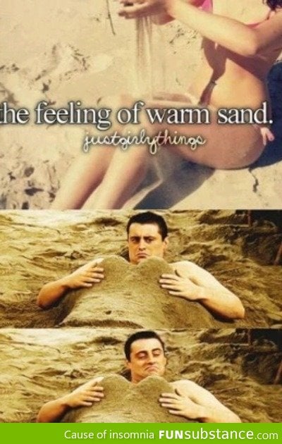 Feeling of warm sand