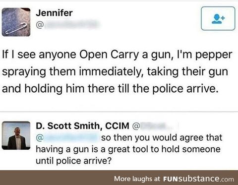Looks like she needs a gun too