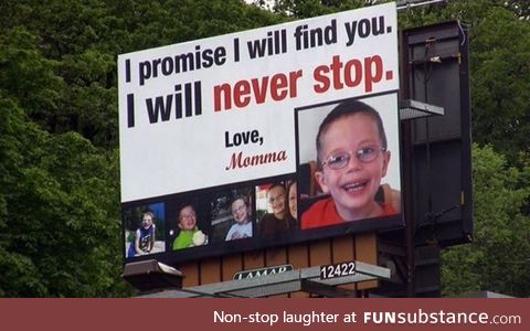 Mum pays for billboard sign with a promise to never stop looking for her missing boy
