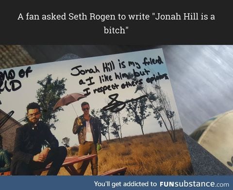 Seth Rogen is such a great friend