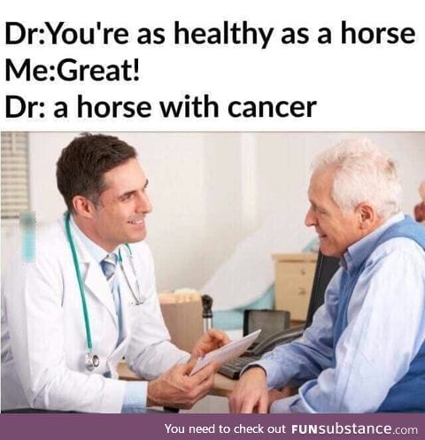 Healthy as a horse