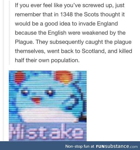 Looks like I was Scottish in my past life.