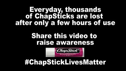 The Tragic Life Of ChapStick
