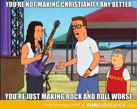 What I think of every time I hear overly religious rock music