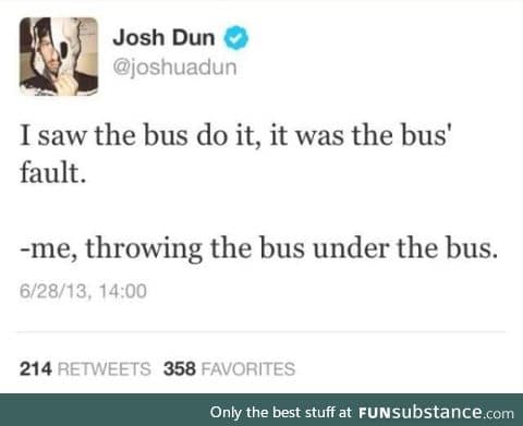 Blame the bus
