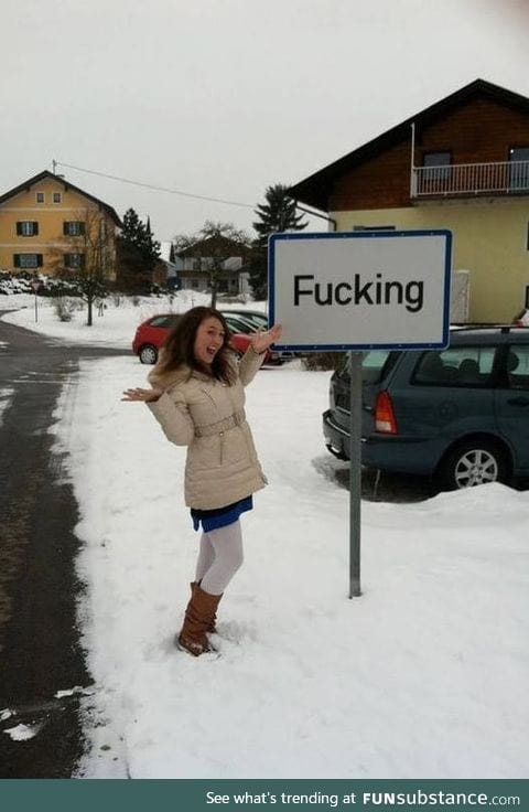 There's a town in Austria called F**king