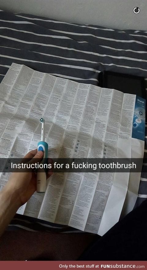 Never thought that it would be yhat hard to use a toothbrush