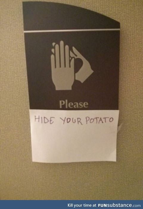 Potatoes need to be censored
