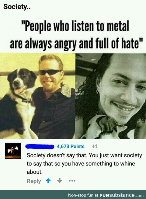 Society doesn't say that