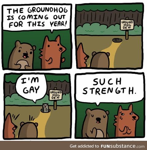 You are loved, groundhog