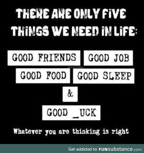 Only five things are needed
