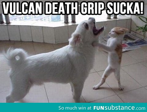 Vulcan Death Grip!