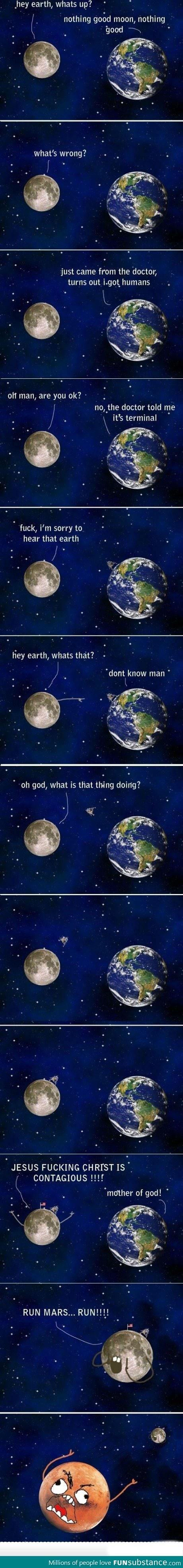 Hey Earth, what's wrong?