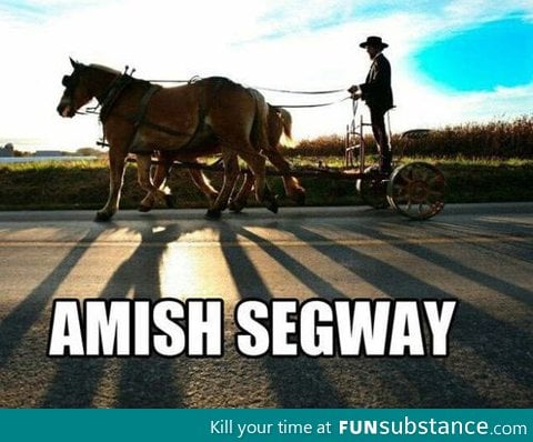 Amish Segway