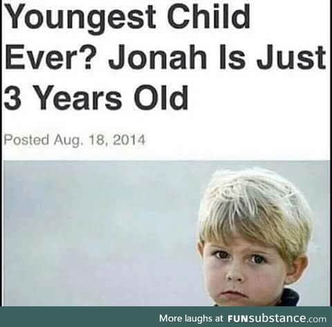 YOUNGEST CHILD EVER???
