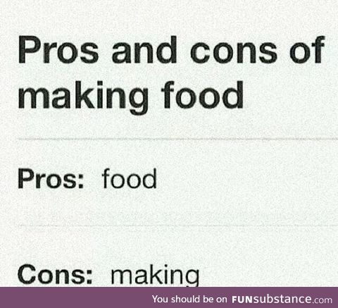 Making food pros and cons