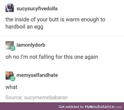 Don't put stuff in your butt