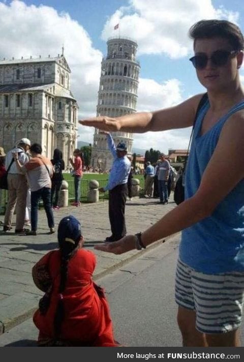That's how you pose in front of the leaning tower of Pisa