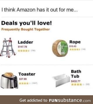 Oh Amazon! You totally get me