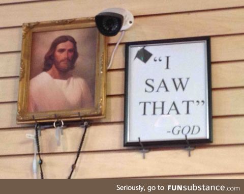 Jesus is watching you