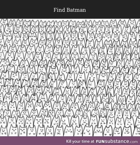 Where is batman?