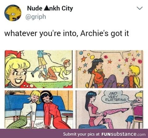 Archie is real kinky