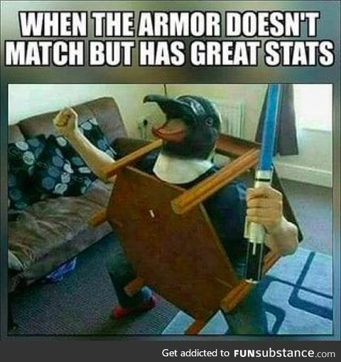 Best armor usually looks the worse
