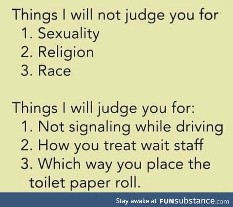 Things to judge people on