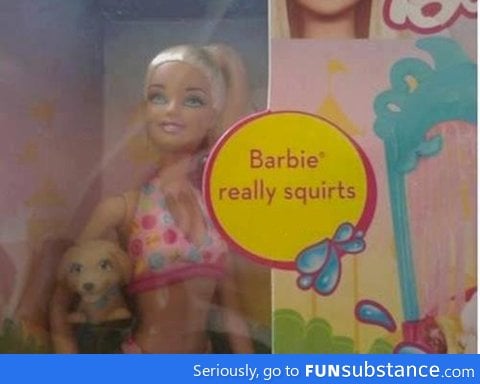 Either Barbie's growing up or I'm not