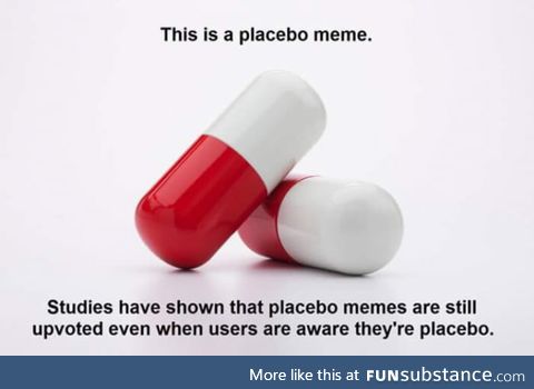 This is not a placebo!