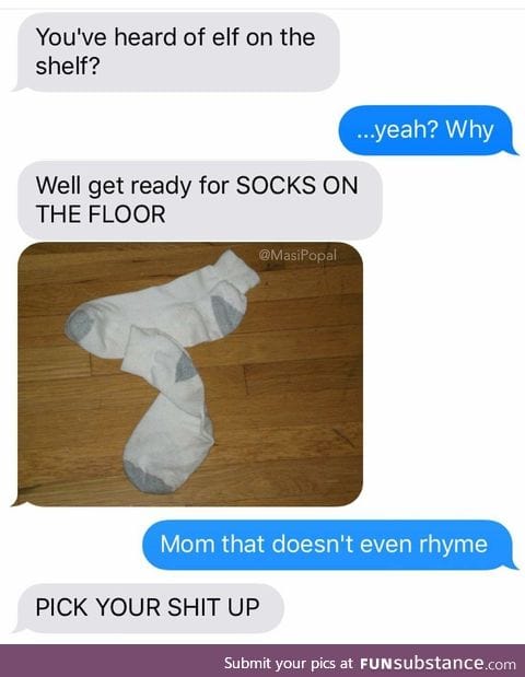 Have you heard of socks on the floor?