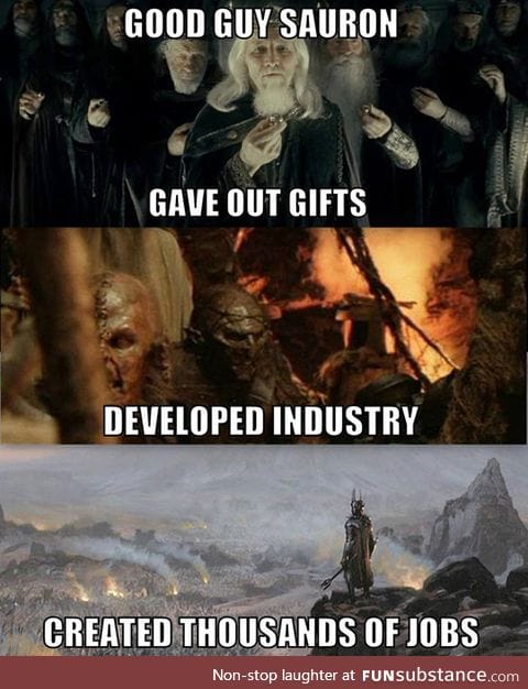 Sauron was so misunderstood