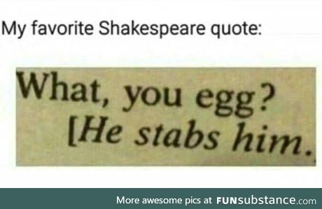 Ahh, Shakespearean finery