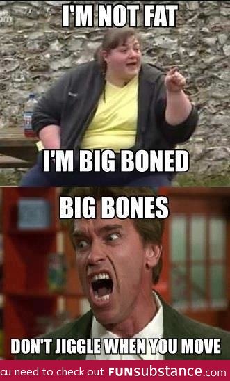 Big boned