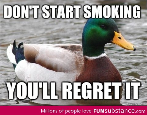 As an ex-smoker i can't stress this enough
