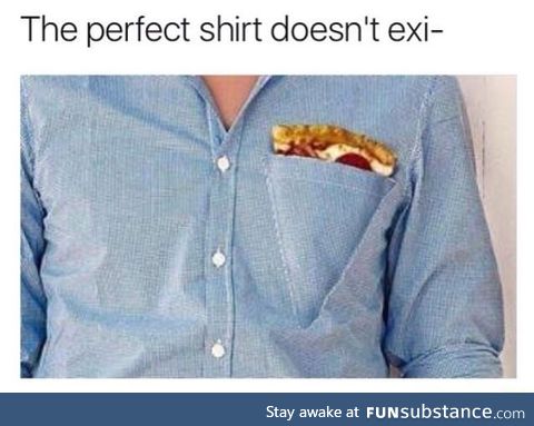 Perfect shirt