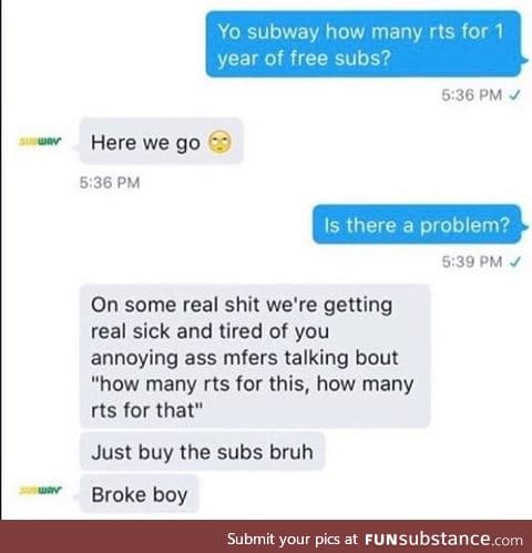 Subway sick of yo shit